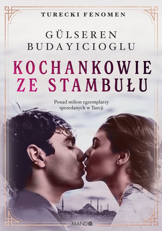 Kochankowie ze Stambu�u