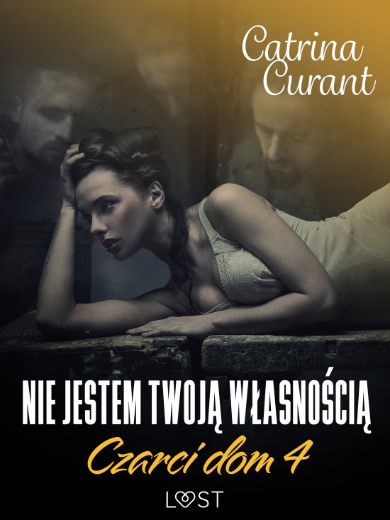 Czarci dom 4: Nie jestem twoj� w�asno�ci� - seria erotyczna