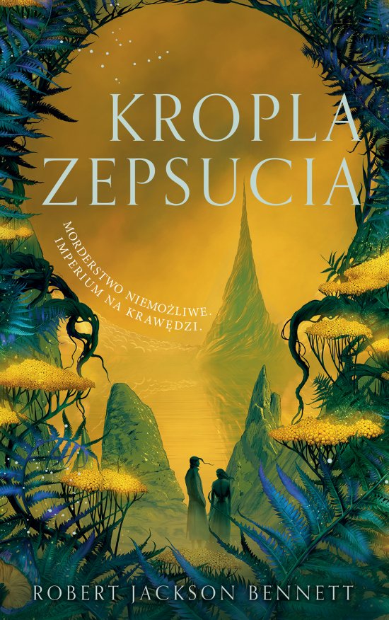 Kropla zepsucia. Cie� Lewiatana. Tom 2