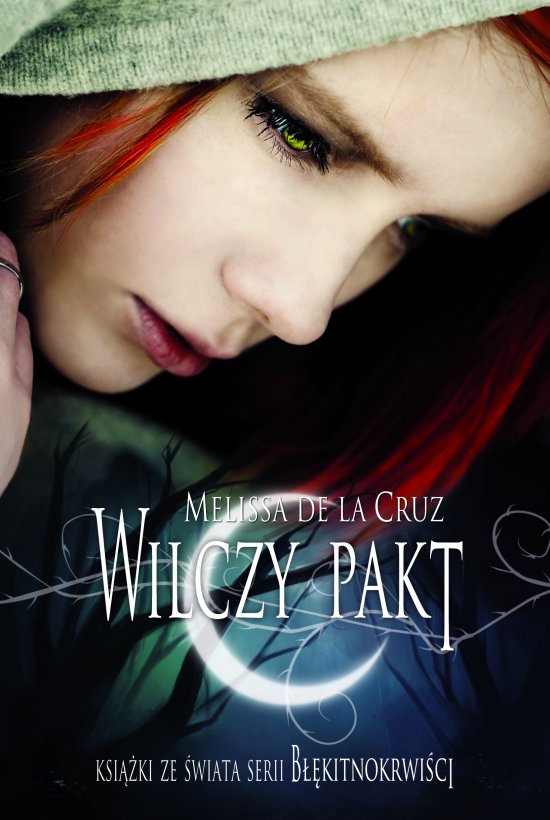 Wilczy Pakt. B��kitnokrwi�ci