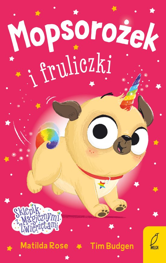Sklepik z magicznymi zwierz�tami. Mopsoro�ek i fruliczki