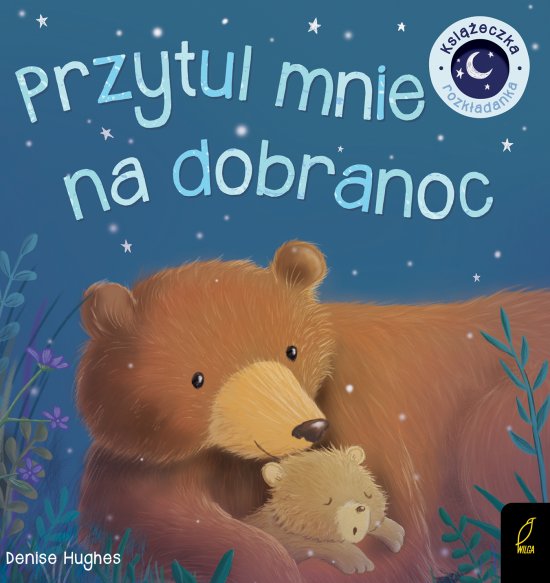 Ksi��ka rozk�adanka. Przytul mnie na dobranoc