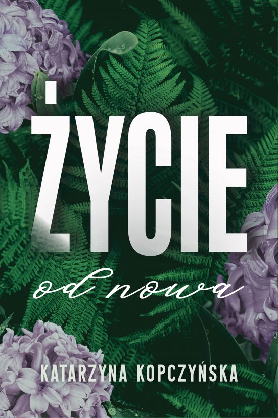�ycie od nowa