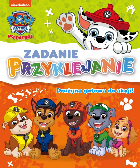 Psi Patrol. Zadanie Przyklejanie. Dru�yna gotowa do akcji!