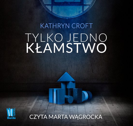 Tylko jedno k�amstwo