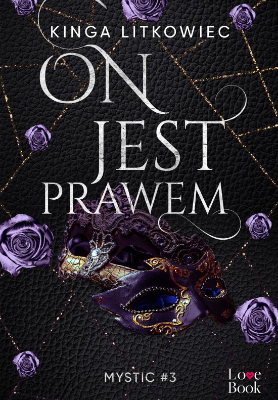 On jest prawem. Mystic #3