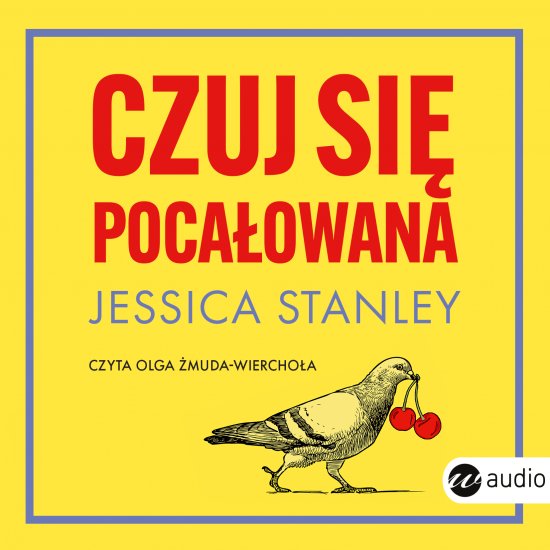 Czuj si� poca�owana