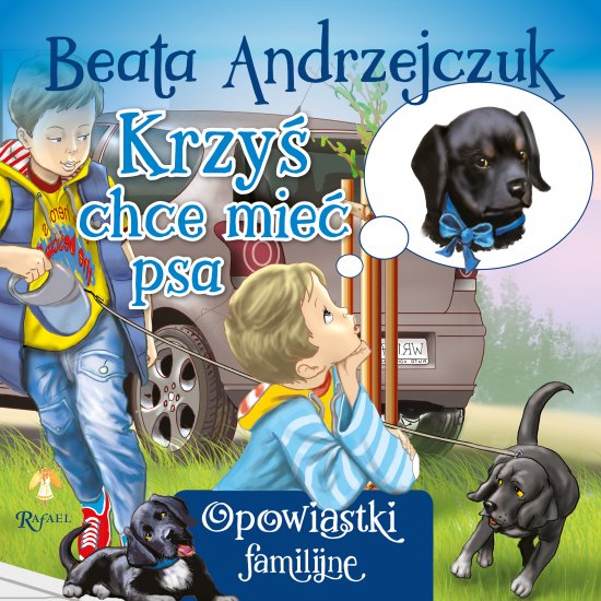 Krzy� chce mie� psa