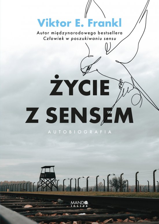 �ycie z sensem Autobiografia