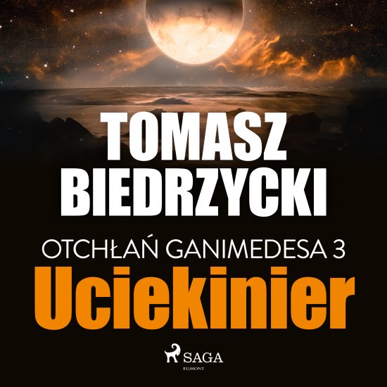 Otch�a� Ganimedesa 3: Uciekinier