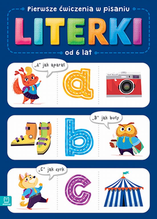 Pierwsze �wiczenia w pisaniu. LITERKI. Od 6 lat