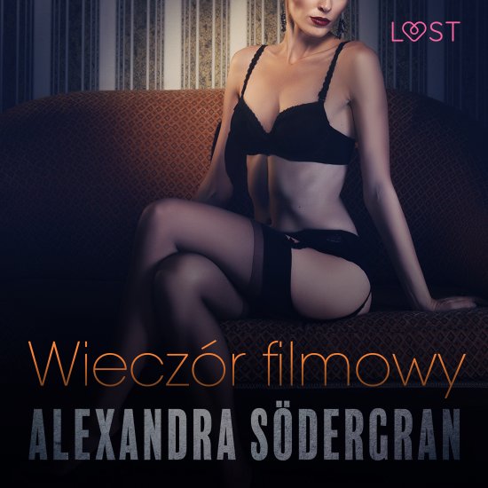 Wiecz�r filmowy - opowiadanie erotyczne