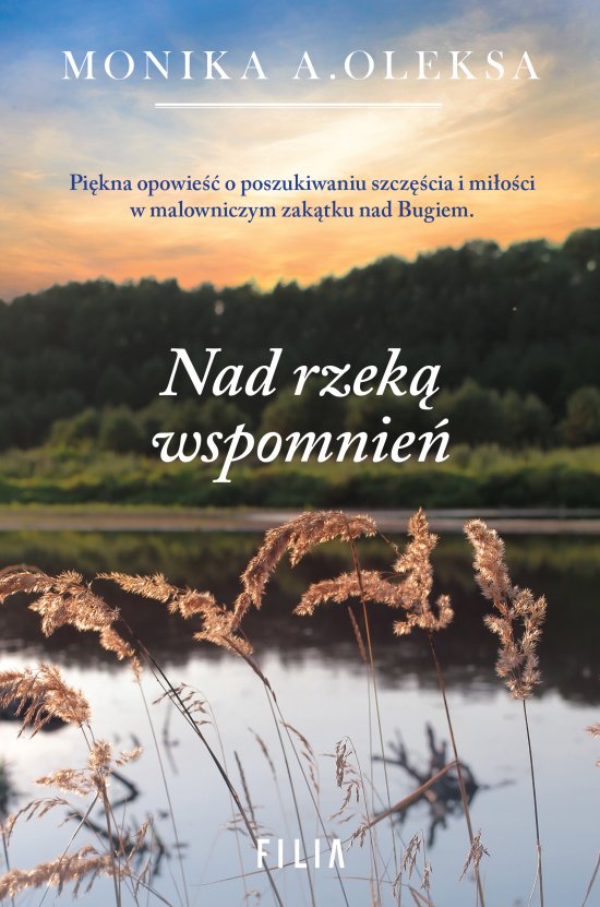 Nad rzek� wspomnie�