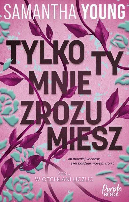 Tylko ty mnie zrozumiesz