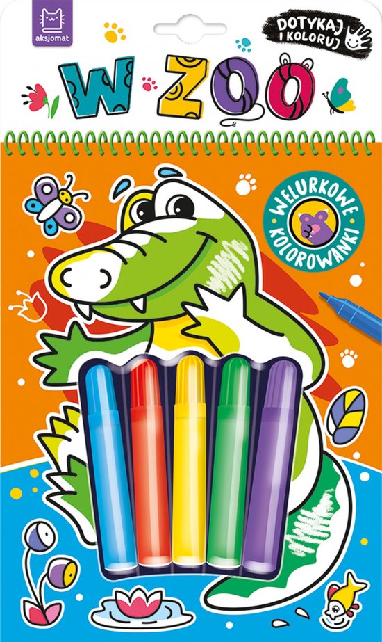Dotykaj i koloruj! W zoo. Welurkowe kolorowanki