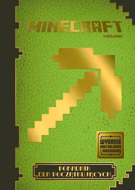 Minecraft. Poradnik dla pocz�tkuj�cych