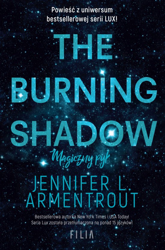 The Burning Shadow. Magiczny py�