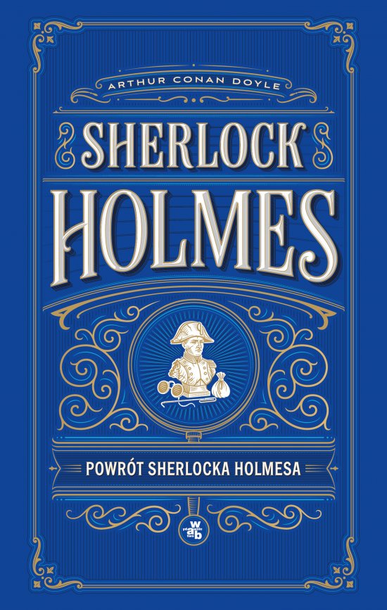 Sherlock Holmes. Wspomnienia Sherlocka Holmesa