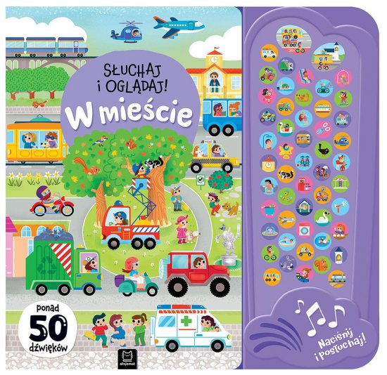 S�uchaj i ogl�daj! W mie�cie. Ponad 50 d�wi�k�w