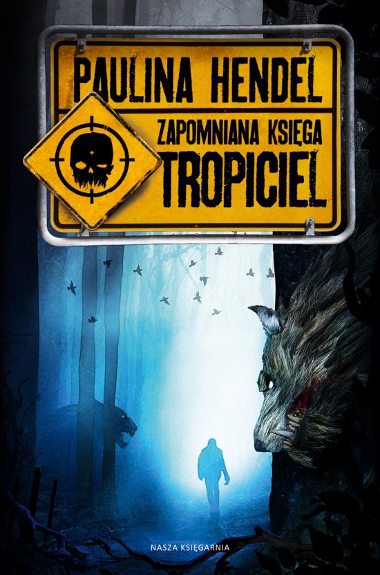 Tropiciel. Zapomniana ksi�ga
