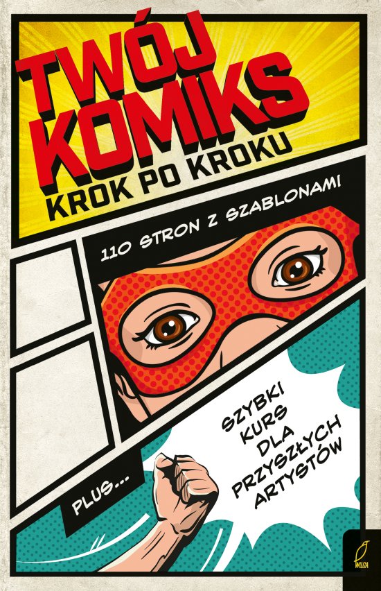 Tw�j komiks. Krok po kroku