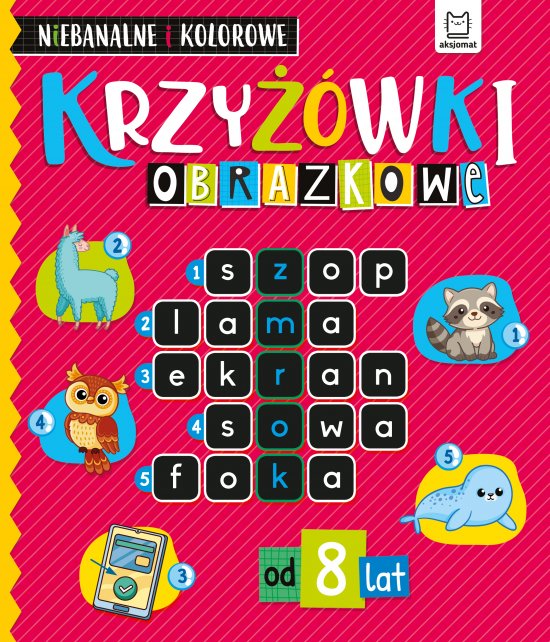 Krzy��wki obrazkowe. Niebanalne i kolorowe. Od 8 lat