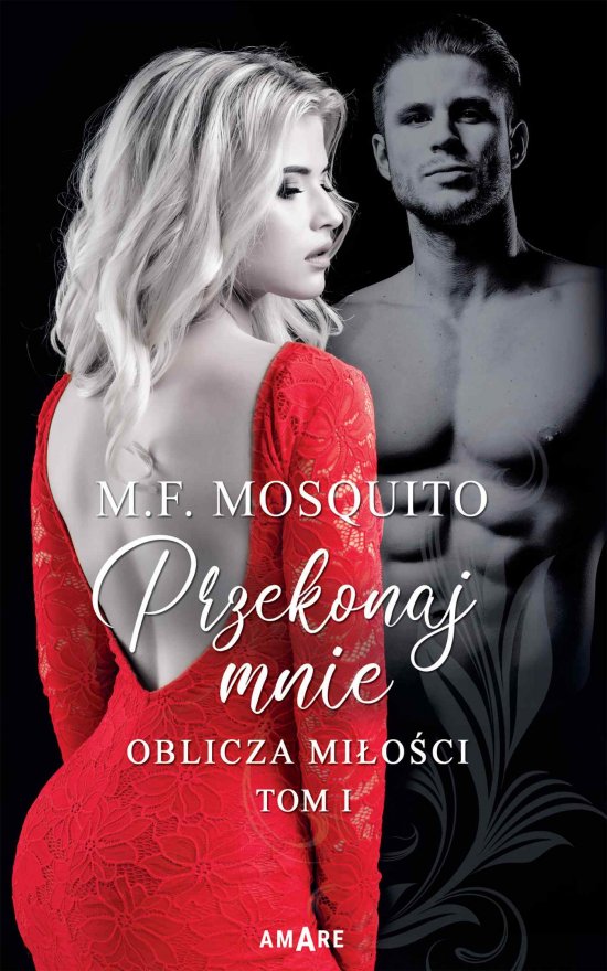Przekonaj mnie. Tom I