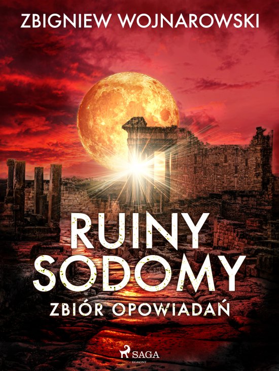 Ruiny Sodomy - zbi�r opowiada�