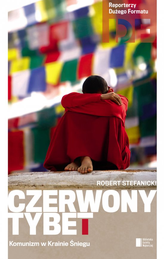 Czerwony Tybet. Komunizm w Krainie �niegu