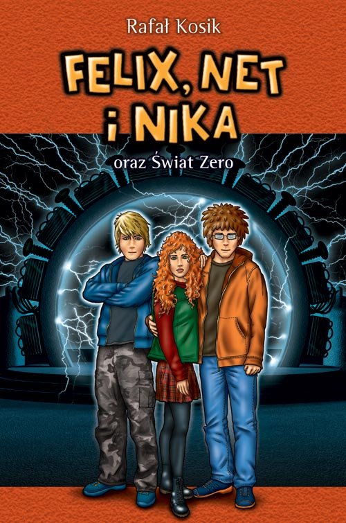 Felix, Net i Nika oraz �wiat Zero