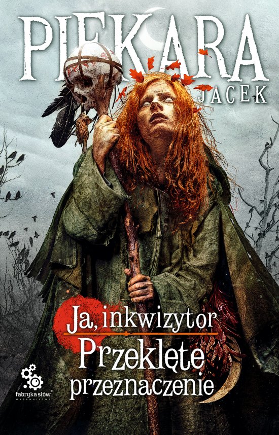 Ja, inkwizytor. Przekl�te przeznaczenie