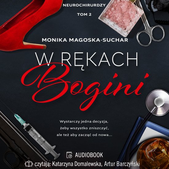 W r�kach bogini. Neurochirurdzy. Tom 2