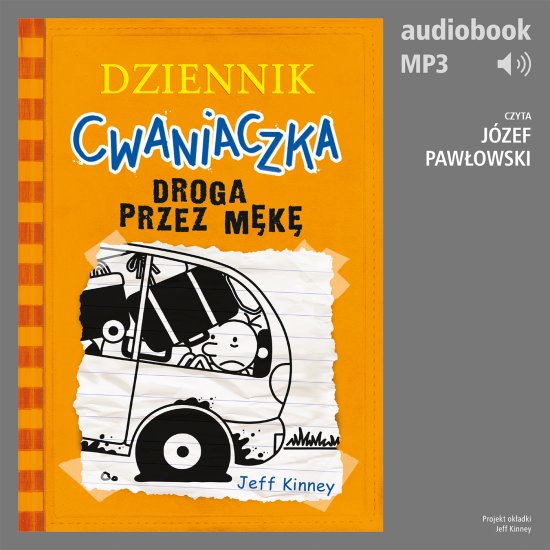 Dziennik cwaniaczka 9. Droga przez m�k�