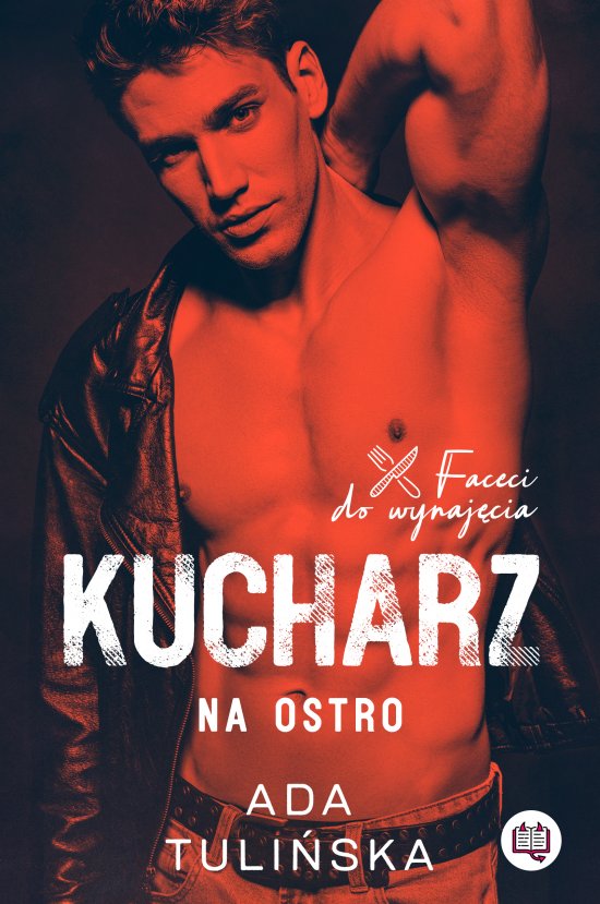 Kucharz. Na ostro. Faceci do wynaj�cia