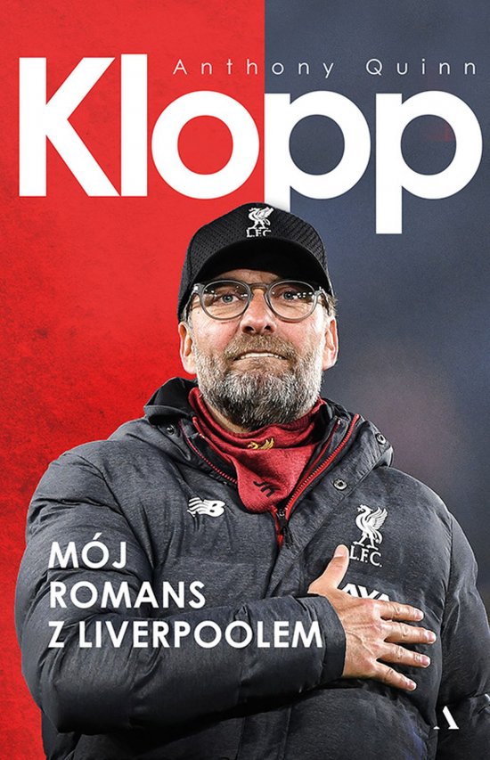 Klopp. M�j romans z Liverpoolem