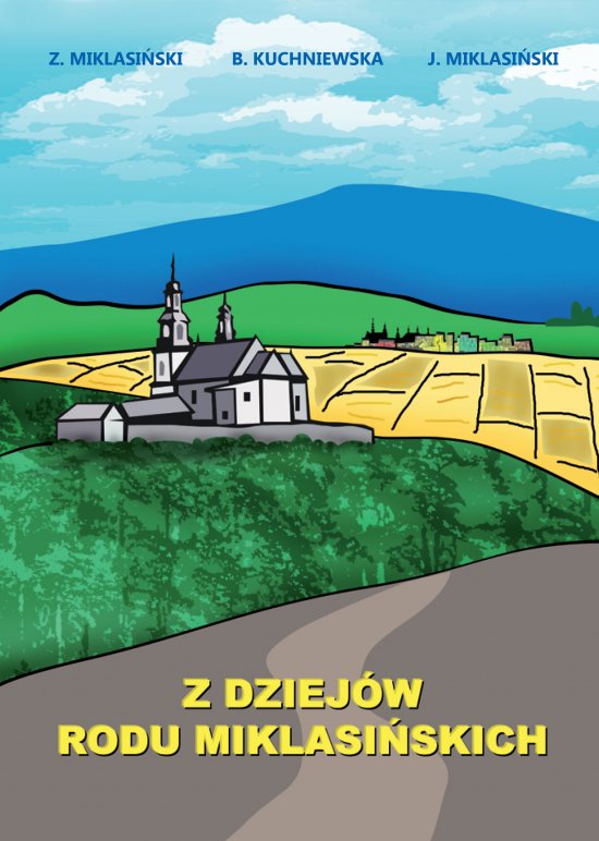Z dziej�w rodu Miklasi�skich