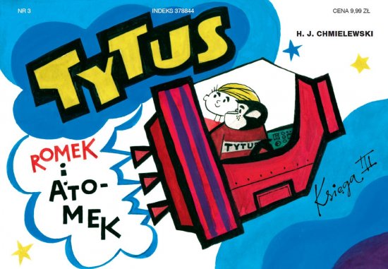Tytus, Romek i A'Tomek - Ksi�ga III. Tytus kosmonaut�