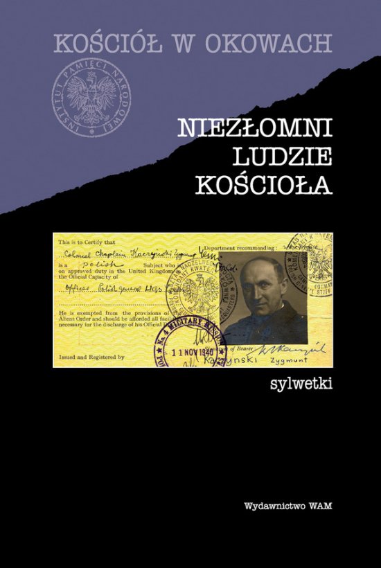 Niez�omni ludzie Ko�cio�a. Sylwetki