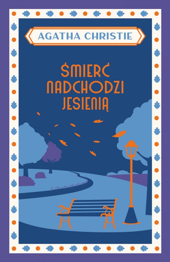 �mier� nadchodzi jesieni�