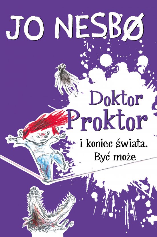 Doktor Proktor i koniec �wiata. By� mo�e