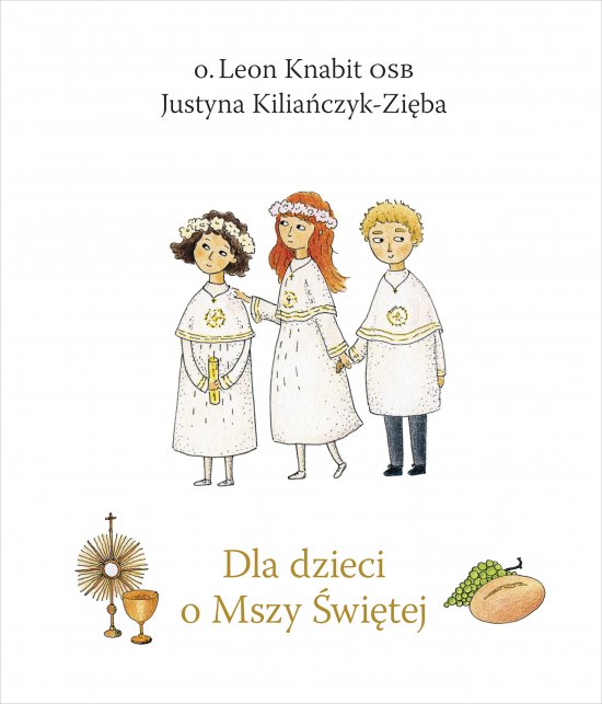 Dla dzieci o Mszy �wi�tej