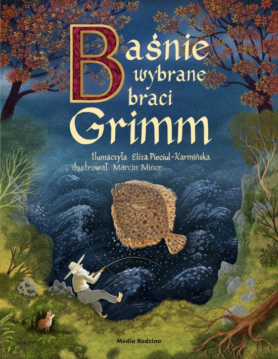Ba�nie wybrane braci Grimm. na podstawie II wydania z 1819 roku