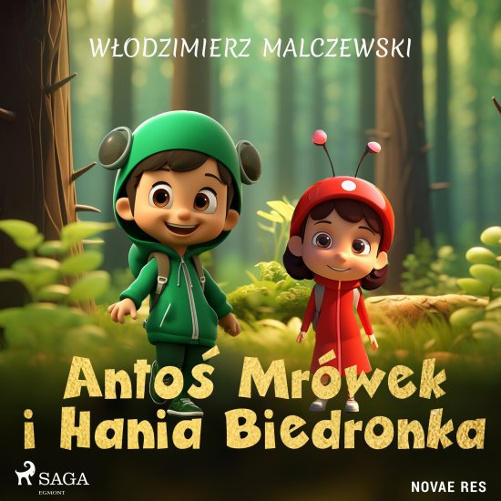 Anto� Mr�wek i Hania Biedronka
