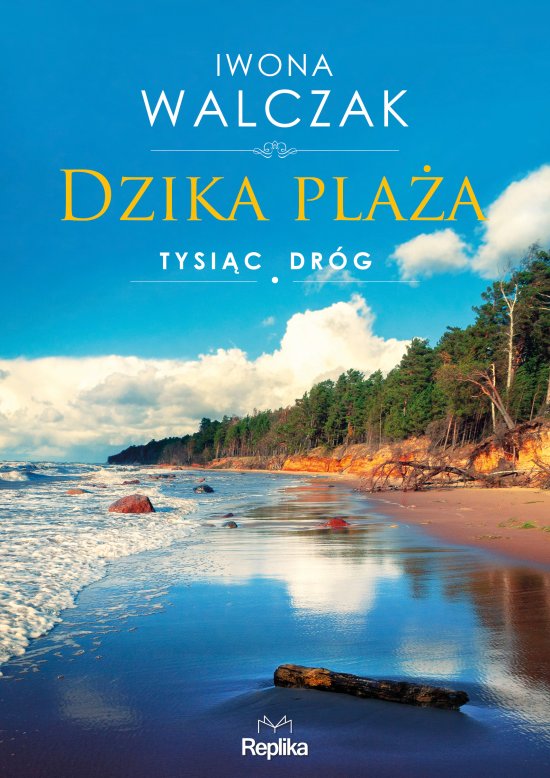 Dzika pla�a. Tysi�c dr�g