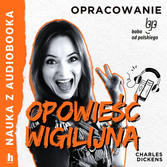 Opowie�� wigilijna - lektura z opracowaniem
