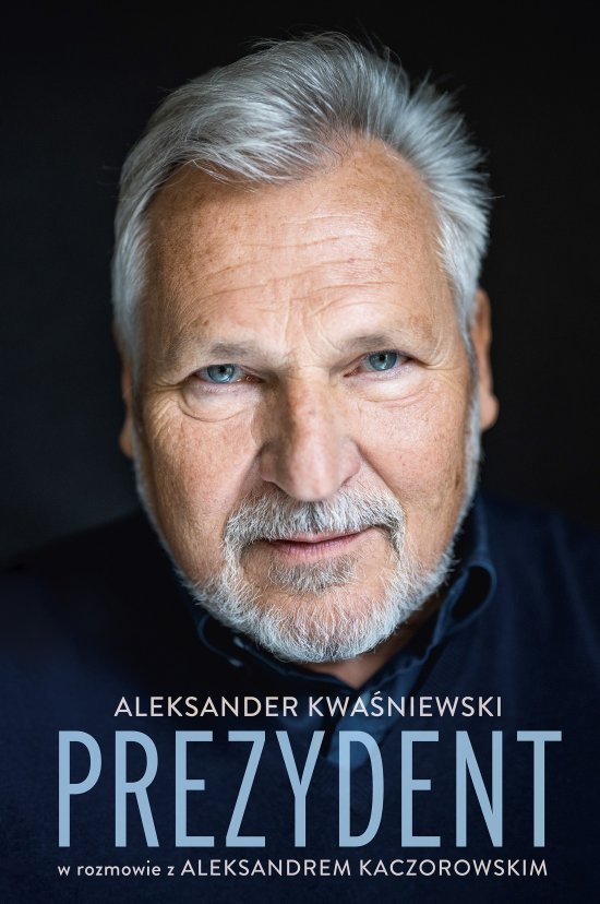 Prezydent. Aleksander Kwa�niewski w rozmowie z Aleksandrem Kaczorowskim