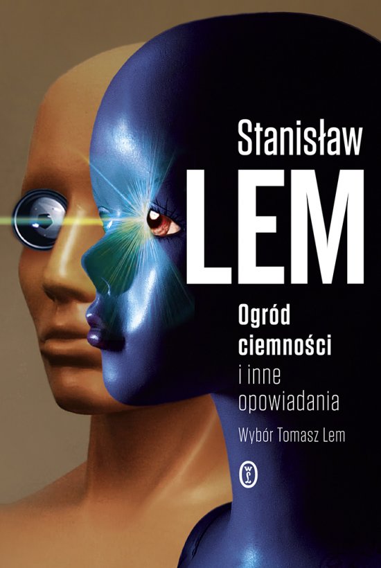 Ogr�d ciemno�ci i inne opowiadania