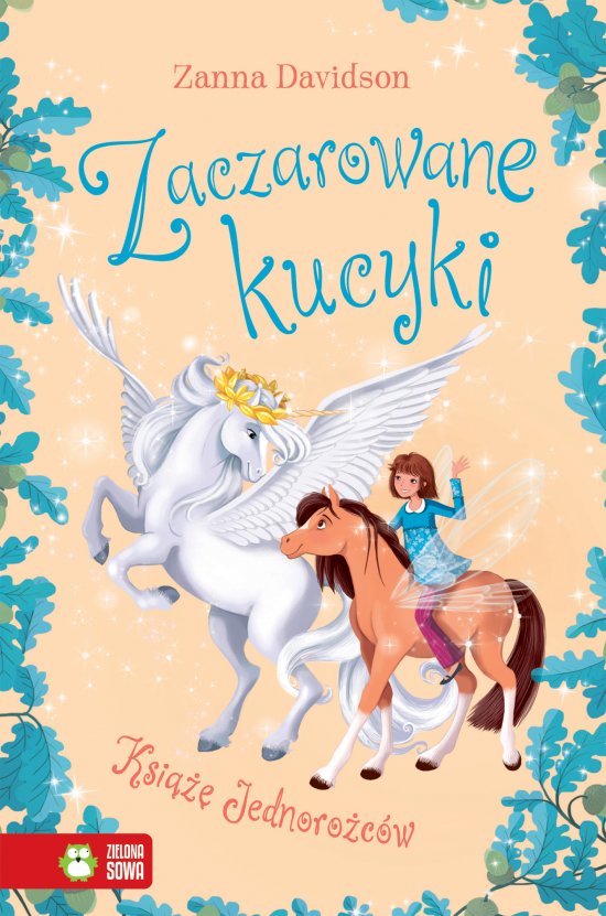 Zaczarowane kucyki. Ksi��� Jednoro�c�w. Tom 5