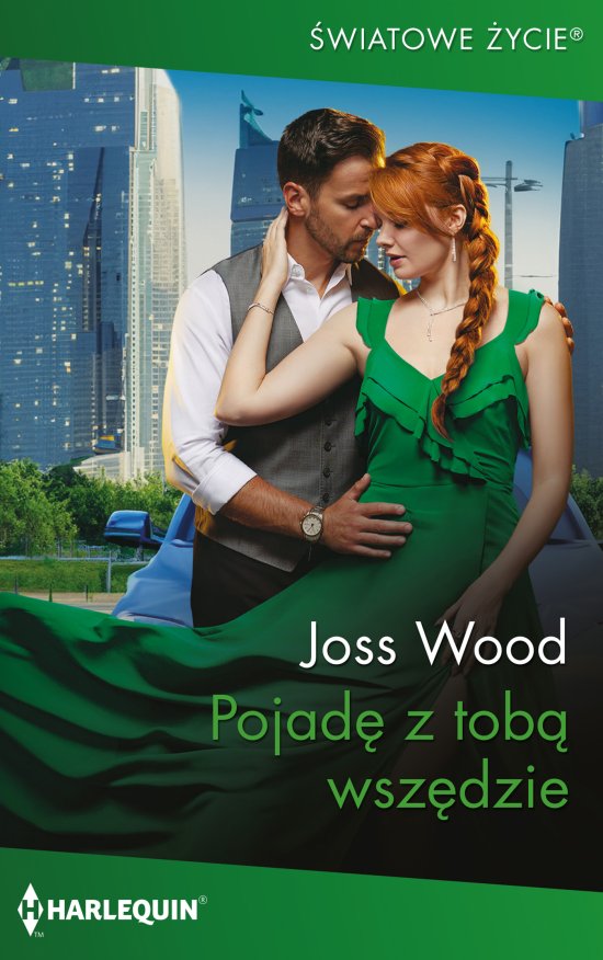 Pojad� z tob� wsz�dzie