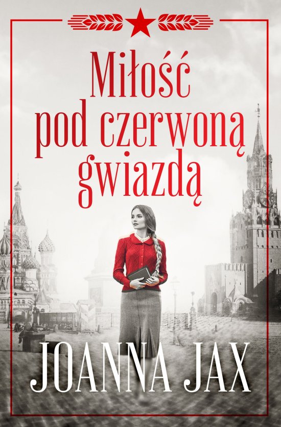 Mi�o�� pod czerwon� gwiazd�